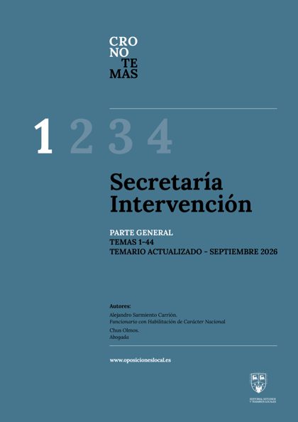 Temario de la oposición de Secretaría-Intervención en 2.500 palabras, tomo 1, actualizado a septiembre de 2026